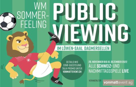 PUBLIC VIEWING im Löwen-Saal, Dagmersellen